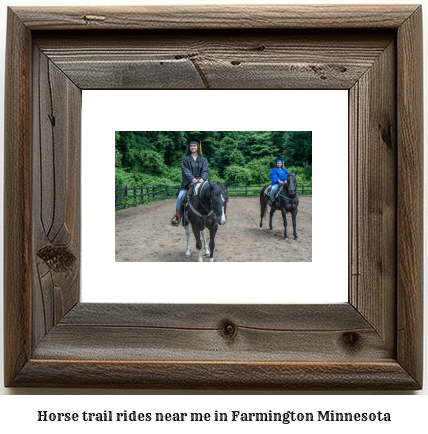 horse trail rides near me in Farmington, Minnesota